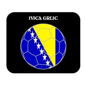 Ivica Grlic (Bosnia) Soccer Mouse Pad 