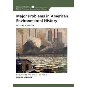 com Major Problems in American Environmental History (Major Problems 