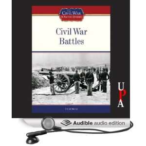  Civil War Battles (Audible Audio Edition) Tim McNeese 