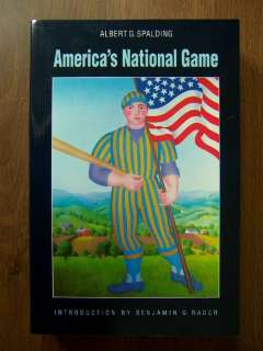 AMERICAS NATIONAL GAME (1911)   EARLY BASEBALL CLASSIC 9780803292079 