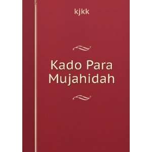  Kado Para Mujahidah kjkk Books