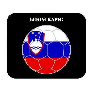  Bekim Kapic (Slovenia) Soccer Mouse Pad 