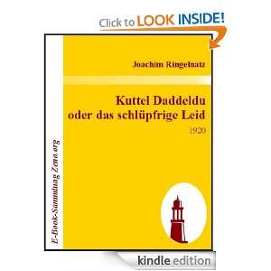 Kuttel Daddeldu oder das schlüpfrige Leid  1920 (German Edition 