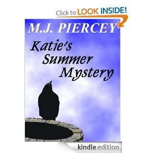 Katies Summer Mystery M.J. Piercey  Kindle Store