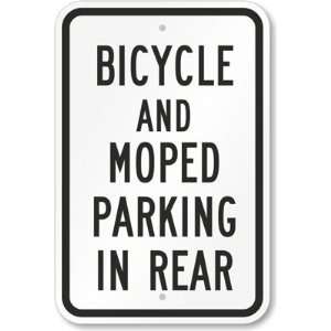  Bicycle And Moped Parking In Rear Engineer Grade Sign, 18 