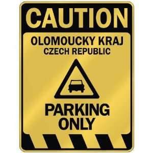   CAUTION OLOMOUCKY KRAJ PARKING ONLY  PARKING SIGN CZECH 