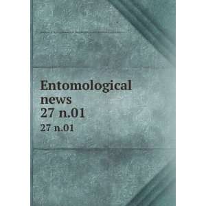  Entomological news. 27 n.01 American Entomological 