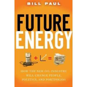  Future Energy Bill Paul Books