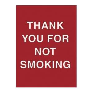  Acrylic Sign   Thank You For Not Smoking 