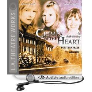  Crimes of the Heart (Dramatized) (Audible Audio Edition 