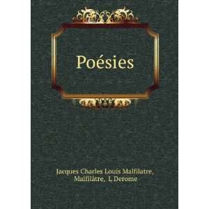   sies. MalfilÃ¢tre, L Derome Jacques Charles Louis Malfilatre Books