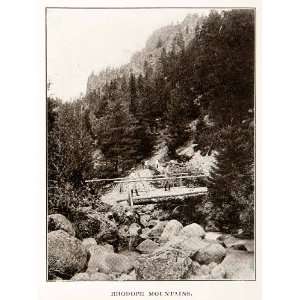  1914 Print Landscape Rhodope Mountains Bulgaria Bridge 