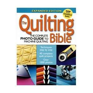  The Quilting Bible Arts, Crafts & Sewing