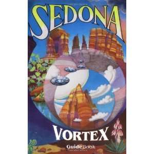  Sedona Vortex Guide Book [Paperback] Various Books