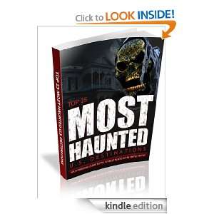 Top 25 Most Haunted U.S. Destinations Bang L.  Kindle 