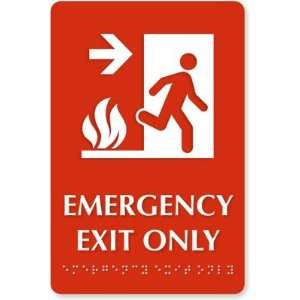  Emergency Exit Only, with Right Arrow (Tactile Touch 