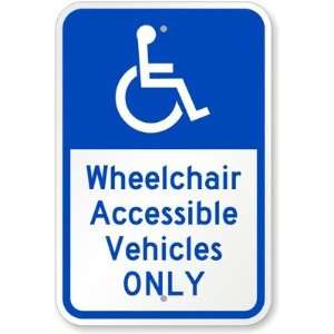  Wheelchair Accessible Vehicles Only (with Graphic 