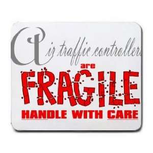   controllers are FRAGILE handle with care Mousepad