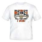   Biker short sleeve t shirt DIXIE till the day I die REBEL confederate