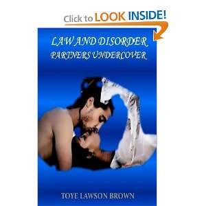   Disorder Partners Undercover [Paperback] Toye Lawson Brown Books