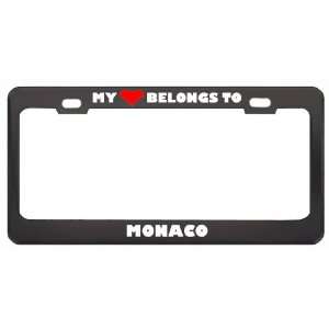 My Heart Belongs To Monaco Country Flag Metal License Plate Frame 