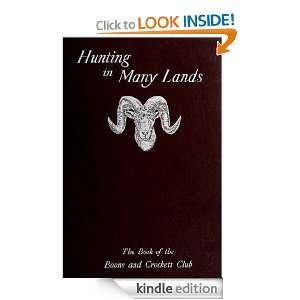 Hunting in Many Lands Various, Theodore Roosevelt, George Bird 