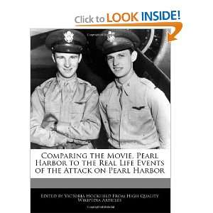   Events of the Attack on Pearl Harbor (9781241112127) Victoria