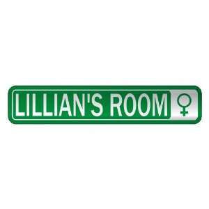   LILLIAN S ROOM  STREET SIGN NAME