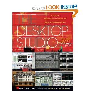  The Desktop Studio (Music Pro Guide Books), Revised Edition 