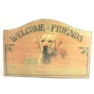  Welcome Friends Yellow Lab Wooden Sign