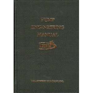  Pump Engineering Manual R. E. Syska, J. R. Birk Books