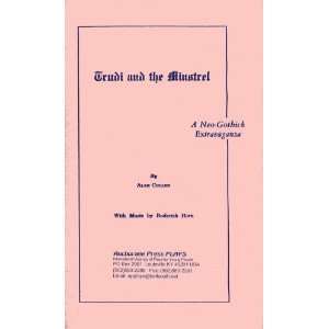  Trudi and the Minstrel (9780876022146) Alan Cullen Books