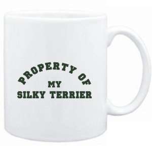    Mug White  PROPERTY OF MY Silky Terrier  Dogs