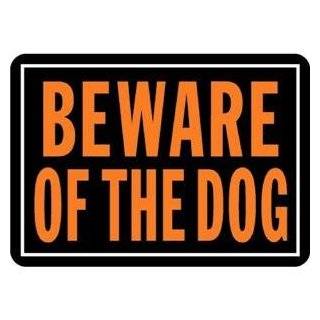  BEWARE OF DOG  Warning Sign  pet dogs signs security 