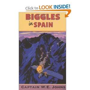  Biggles in Spain (9780099938101) W E Johns Books