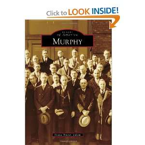 Murphy (Images of America) Donna Brumit Jenkins 9780738585383 