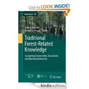  Forest Related Knowledge Sustaining Communities, Ecosystems 