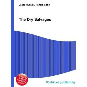  The Dry Salvages Ronald Cohn Jesse Russell Books