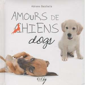  Des amours de chiens (9782753203310) Collectif Books