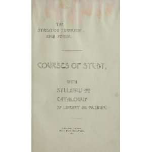  Courses Of Study With Syllabus And Catalogue Of Library 