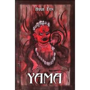  YAMA (9781424159130) Hugh Fox Books