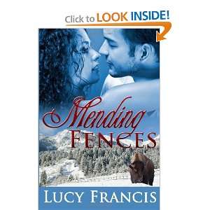  Mending Fences [Paperback] Lucy Francis Books