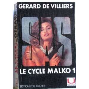  SAS, le cycle Malko 1 (9782268015200) Gérard De Villiers Books