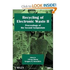 Recycling of Electronic Waste II Proceedings of the Second Symposium 