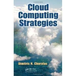  Cloud Computing Strategies [Hardcover] Dimitris N 