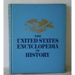  The United States Encyclopedia of History, Vol. 2 AM BA 