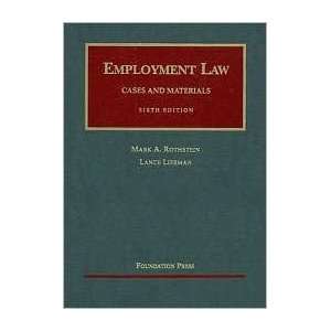 com Employment Law Cases and Materials 6th (sixth) edition Text Only 