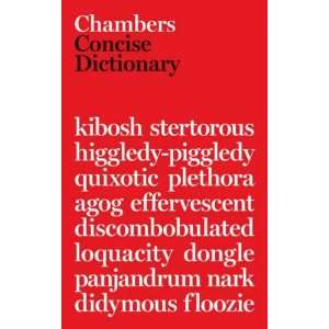   Concise Dictionary (0046442100724) Editors of Chambers Books