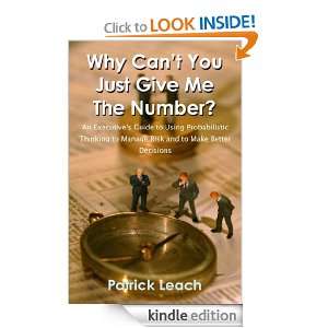Why Cant You Just Give Me The Number? Guide to Using Probabilistic 
