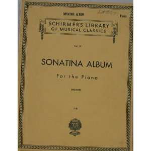 Sonatina Album (Schirmers Library of Musical Classics, 51) Louis 